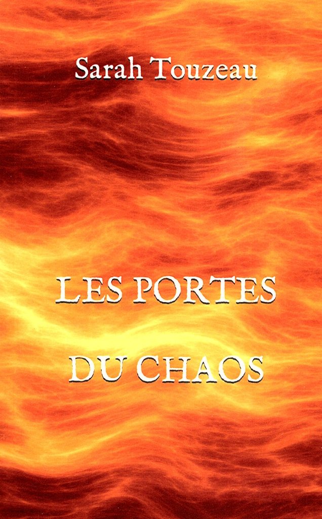 Première de couverture des Portes du chaos par Sarah Touzeau